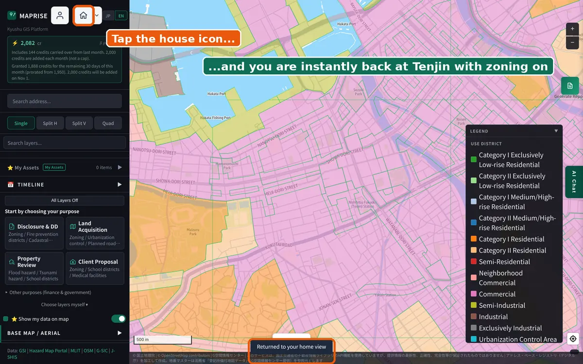 After pressing the house icon: back to zoning around Tenjin, Fukuoka, with "Returned to your home view" at the bottom.